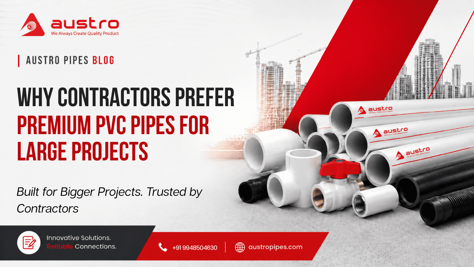Why Contractors Prefer Premium PVC Pipes for Large Projects