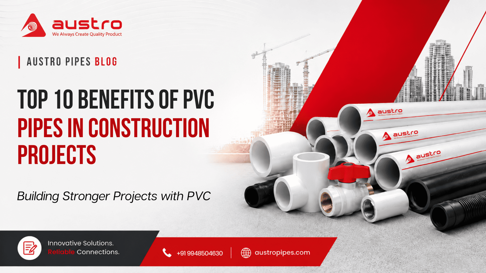 Top 10 Benefits of PVC Pipes in Construction Projects